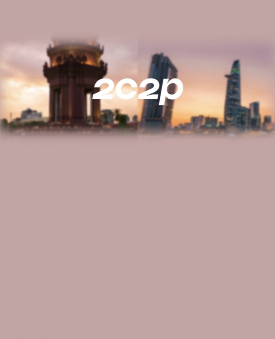 [2C2P] 2C2P Forges Partnerships in Vietnam and Cambodia in Expansion Push